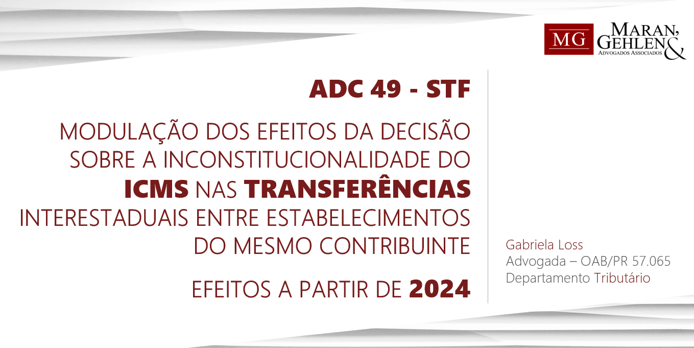 SUPREMO TRIBUNAL FEDERAL ADC 49 MODULAÇÃO DOS EFEITOS DA DECISÃO