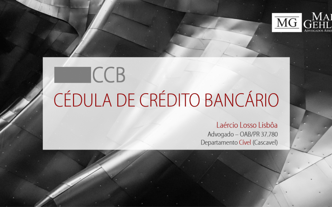 CÉDULA DE CRÉDITO BANCÁRIO – CCB