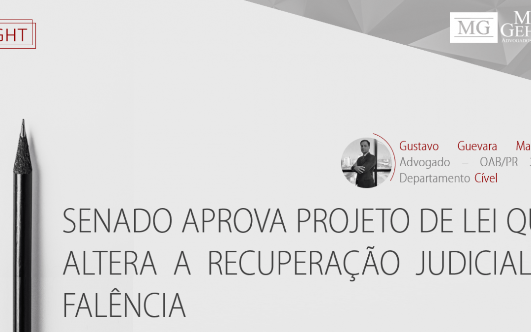 SENADO APROVA PROJETO DE LEI QUE ALTERA A RECUPERAÇÃO JUDICIAL E FALÊNCIA.