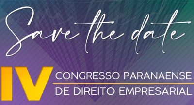 [EVENTO] IV Congresso Paranaense de Direito Empresarial