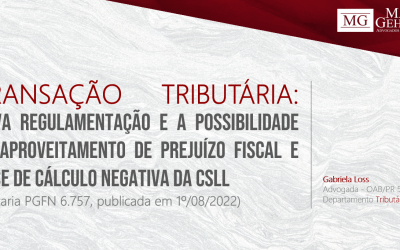 TRANSAÇÃO TRIBUTÁRIA – NOVA REGULAMENTAÇÃO – POSSIBILIDADE DE APROVEITAMENTO DE CRÉDITOS DE PREJUÍZO FISCAL E BASE DE CÁLCULO NEGATIVA DA CSLL