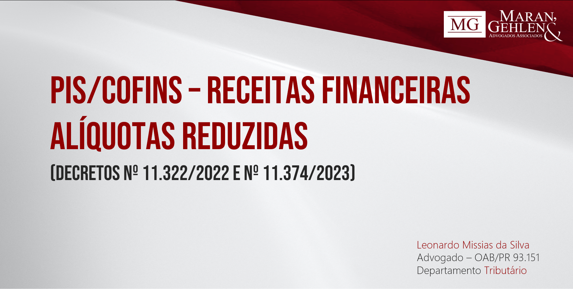 Piscofins Receitas Financeiras AlÍquotas Reduzidas Decreto 113222022 Maran Gehlen 5884