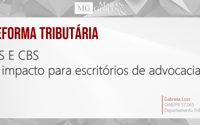 REFORMA TRIBUTÁRIA – O IVA-DUAL PARA ESCRITÓRIOS DE ADVOCACIA