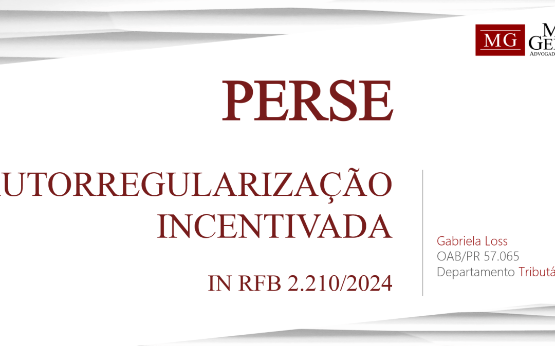 PERSE – AUTORREGULARIZAÇÃO INCENTIVADA